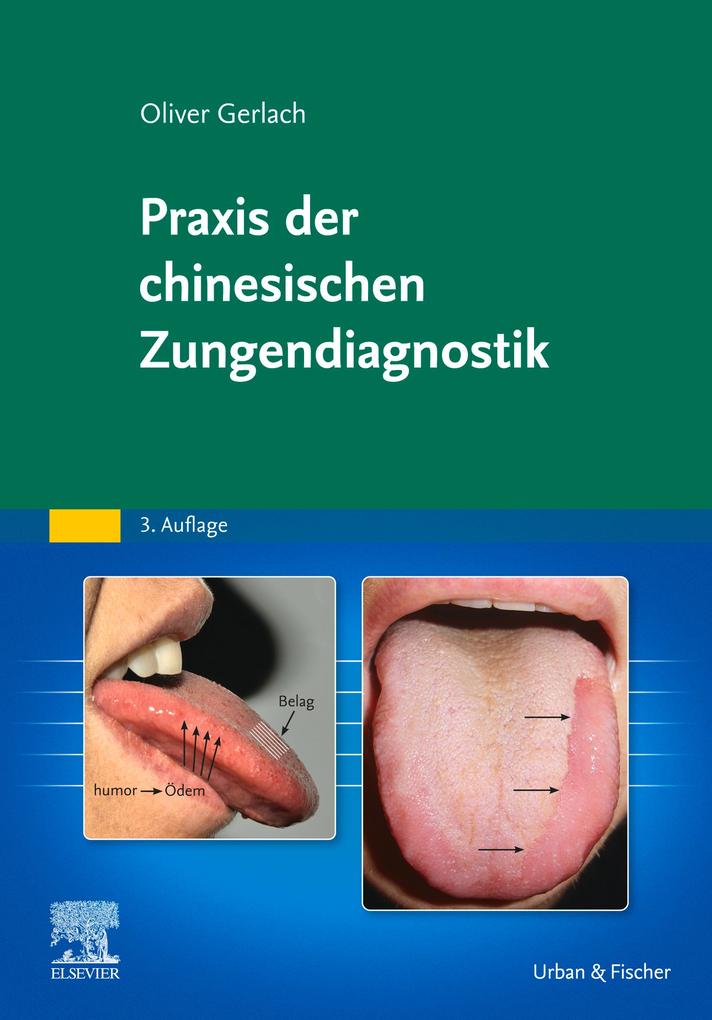 Produktbild: Praxis der chinesischen Zungendiagnostik | Oliver Gerlach
