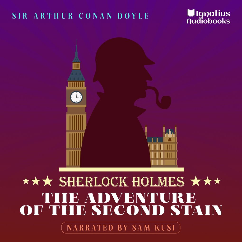 Produktbild: The Adventure of the Second Stain | Sir Arthur Conan Doyle