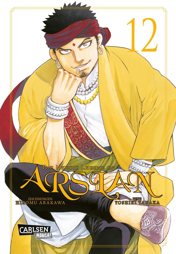 Produktbild: The Heroic Legend of Arslan 12 | Hiromu Arakawa, Yoshiki Tanaka