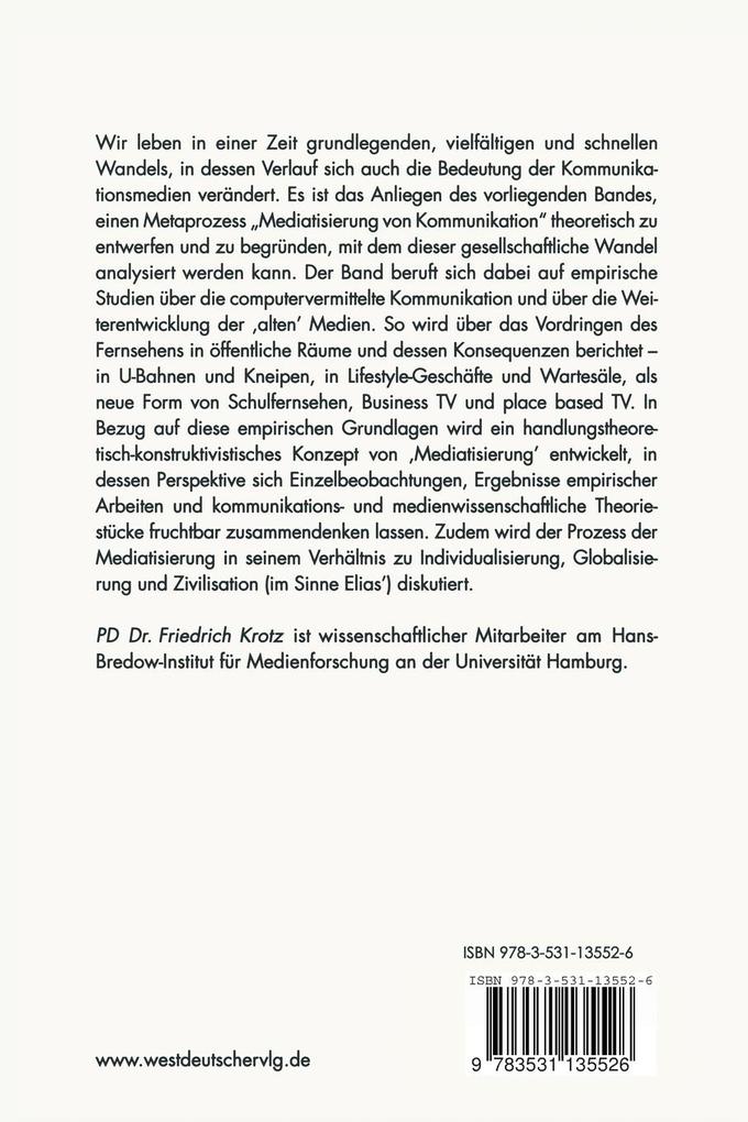 Weitere Ansicht: Die Mediatisierung kommunikativen Handelns | Friedrich Krotz