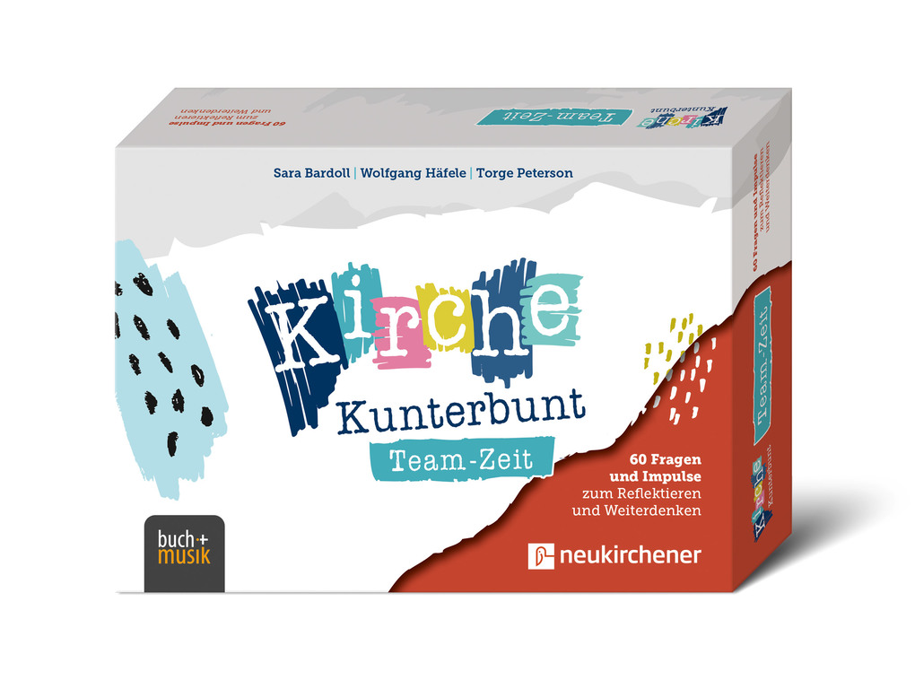 Weitere Ansicht: Kirche Kunterbunt Team-Zeit | Sara Bardoll, Wolfgang Häfele, Torge Peterson