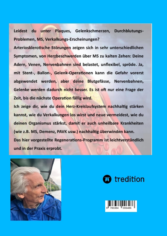 Weitere Ansicht: Arteriosklerose überwunden! | Arnold H. Lanz