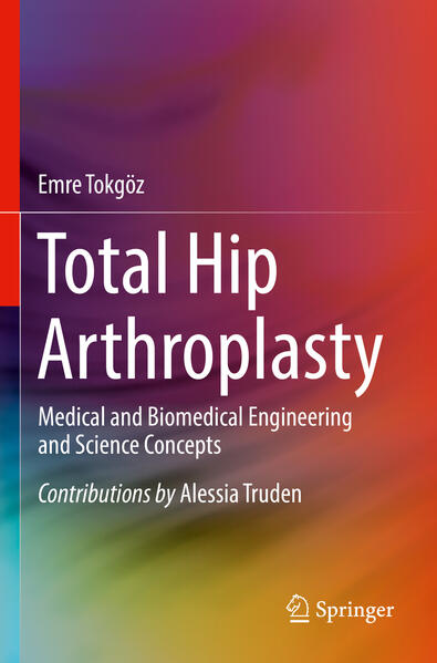 Produktbild: Total Hip Arthroplasty | Emre Tokgoz