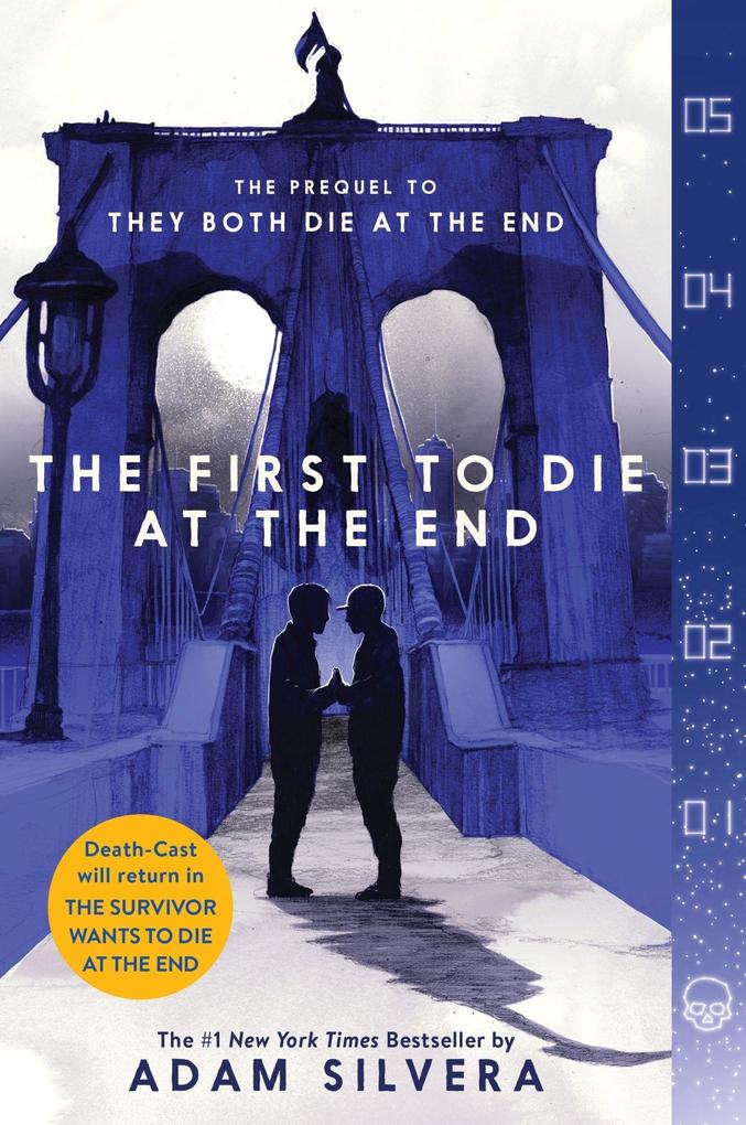 Produktbild: The First to Die at the End | Adam Silvera