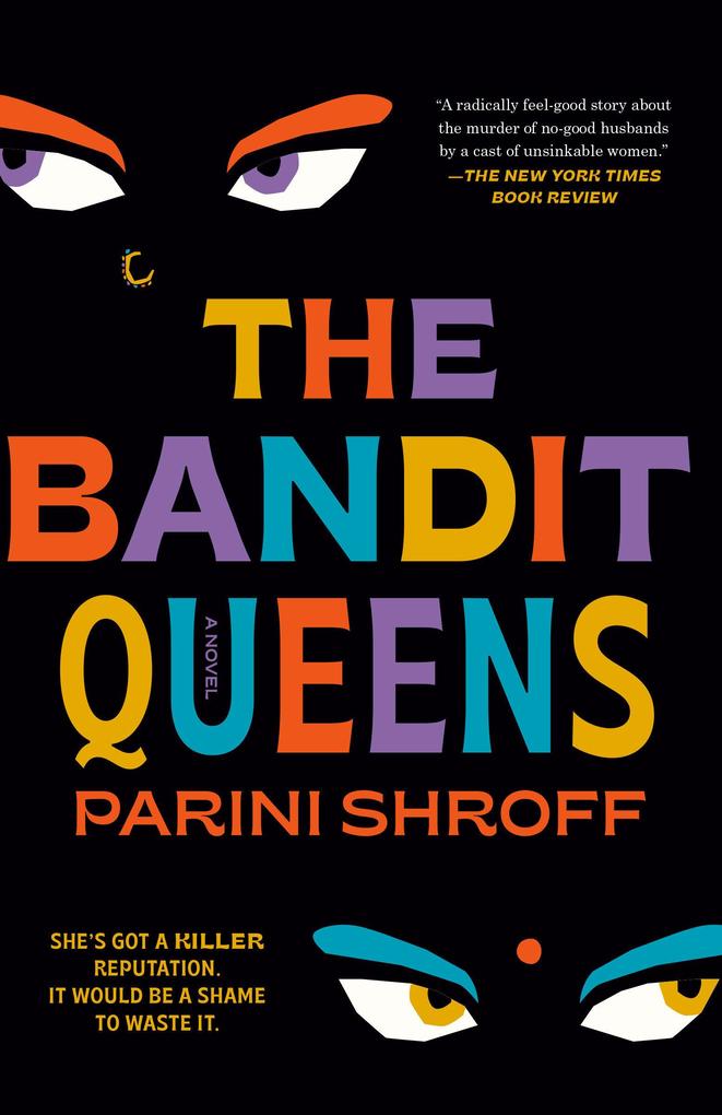 Produktbild: The Bandit Queens | Parini Shroff