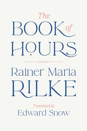 Produktbild: The Book of Hours | Rainer Maria Rilke
