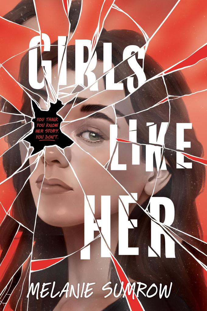 Produktbild: Girls Like Her | Melanie Sumrow