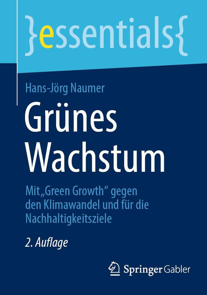 Produktbild: Grünes Wachstum | Hans-Jörg Naumer