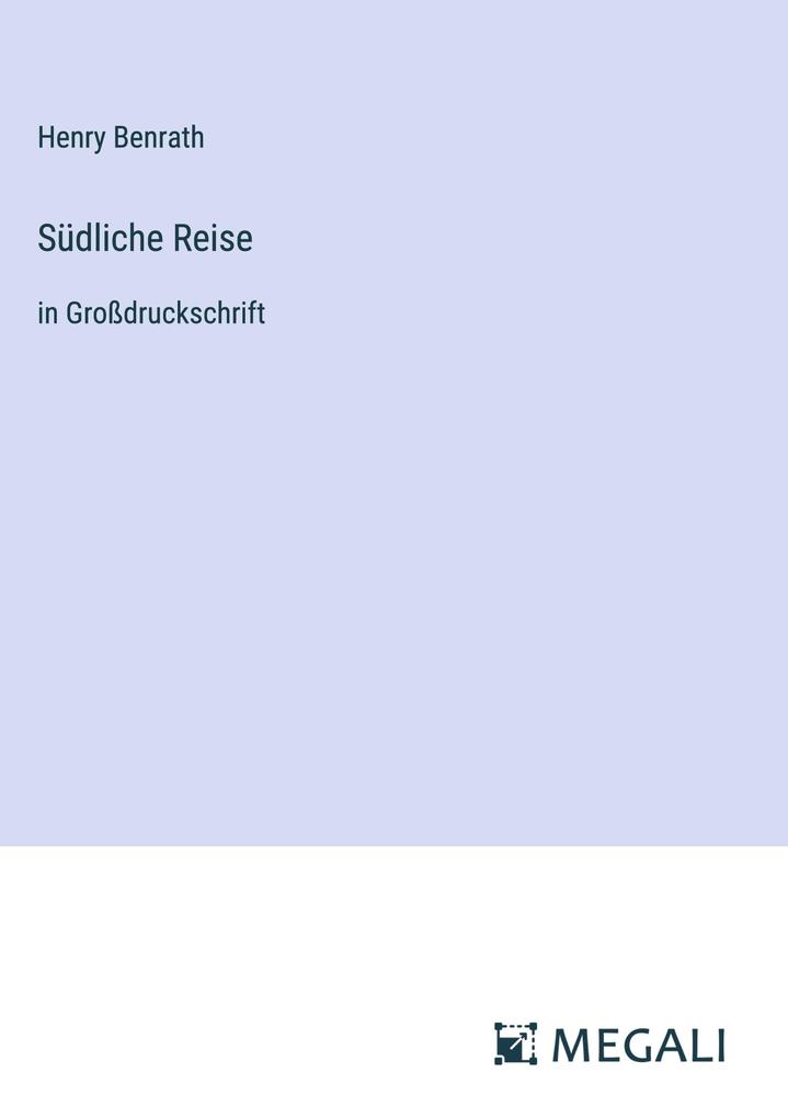Produktbild: Südliche Reise | Henry Benrath
