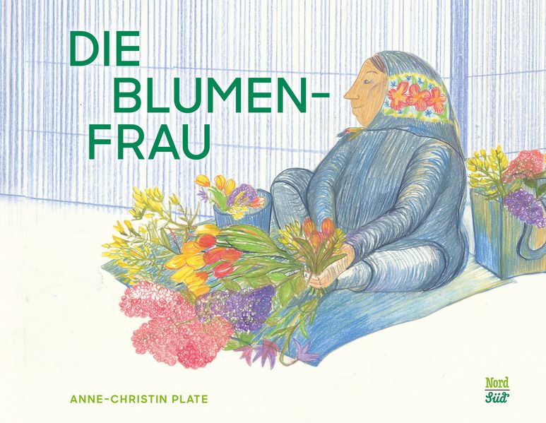 Produktbild: Die Blumenfrau | Anne-Christin Plate