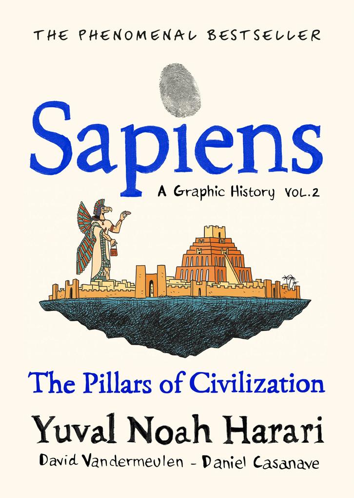 Produktbild: Sapiens A Graphic History, Volume 2 | Yuval Noah Harari
