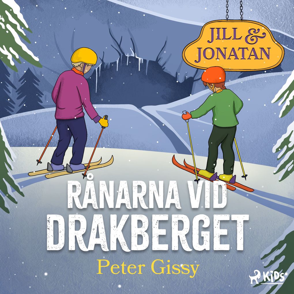 Produktbild: Rånarna vid Drakberget  | Peter Gissy