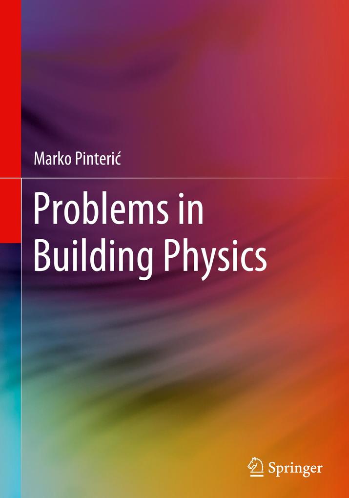 Produktbild: Problems in Building Physics | Marko Pinteri