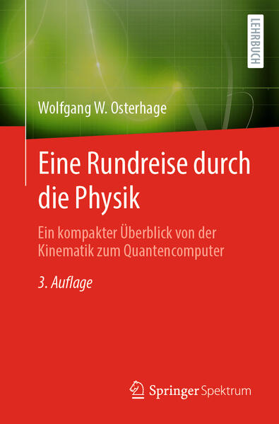 Produktbild: Eine Rundreise durch die Physik | Wolfgang W. Osterhage