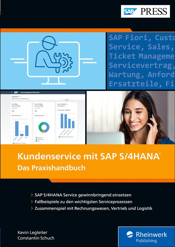 Produktbild: Kundenservice mit SAP S/4HANA | Kevin Legleiter, Constantin Schuch