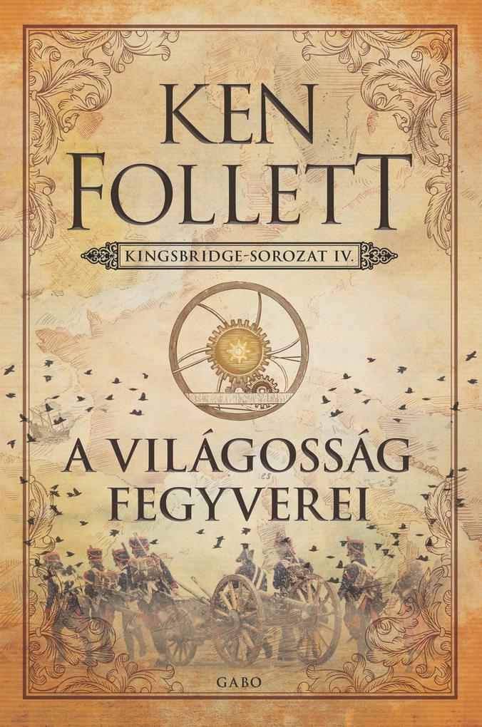 Produktbild: A világosság fegyverei | Ken Follett