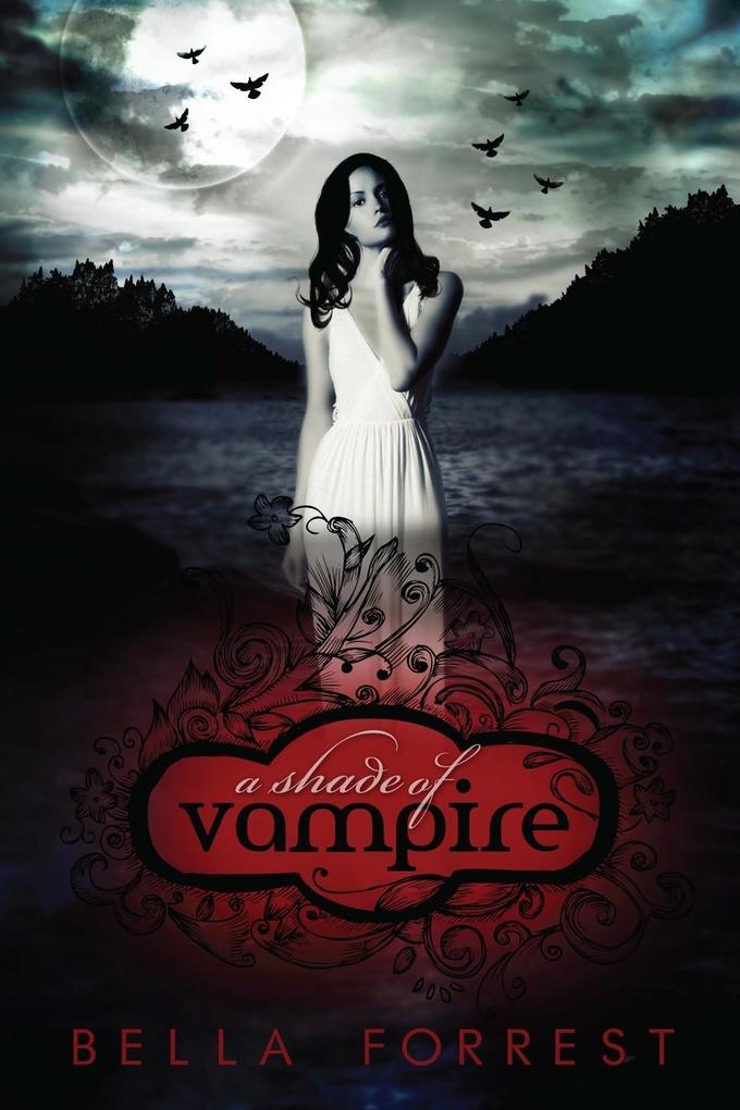 Produktbild: A Shade of Vampire | Bella Forrest