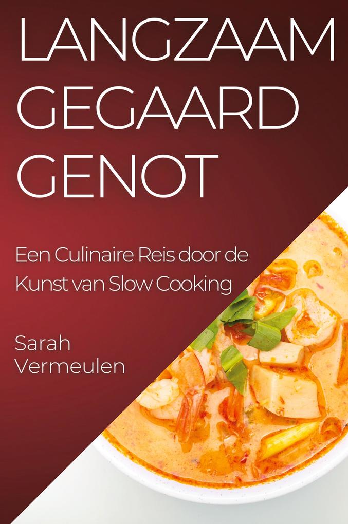Produktbild: Langzaam Gegaard Genot | Sarah Vermeulen