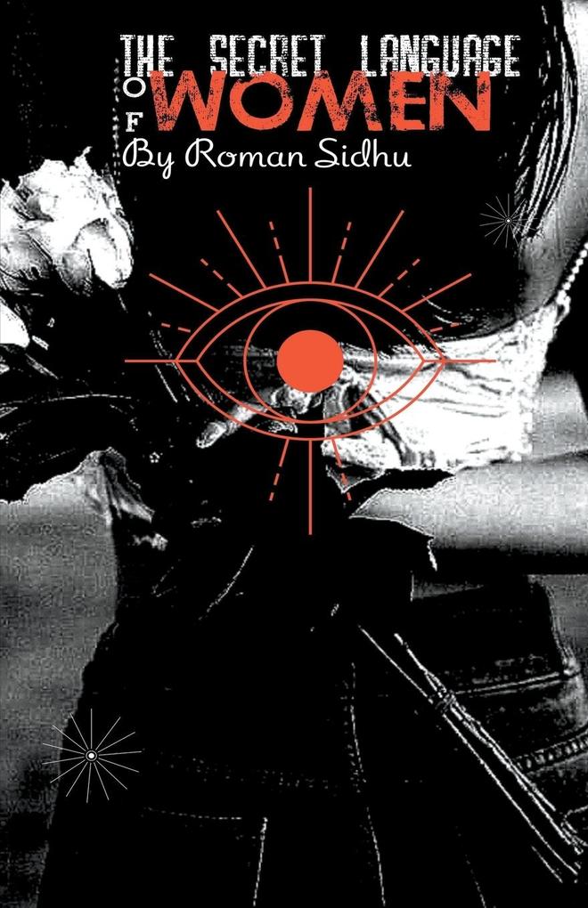 Produktbild: The Secret Language Of Women | Roman Sidhu