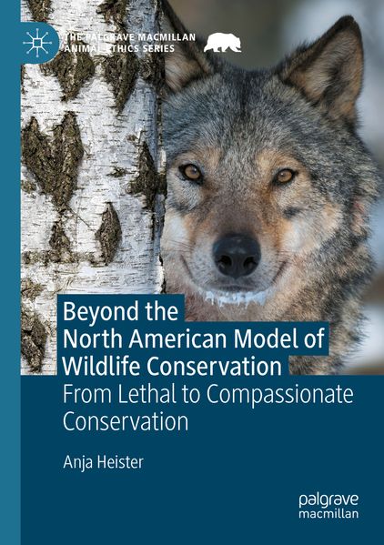Produktbild: Beyond the North American Model of Wildlife Conservation | Anja Heister