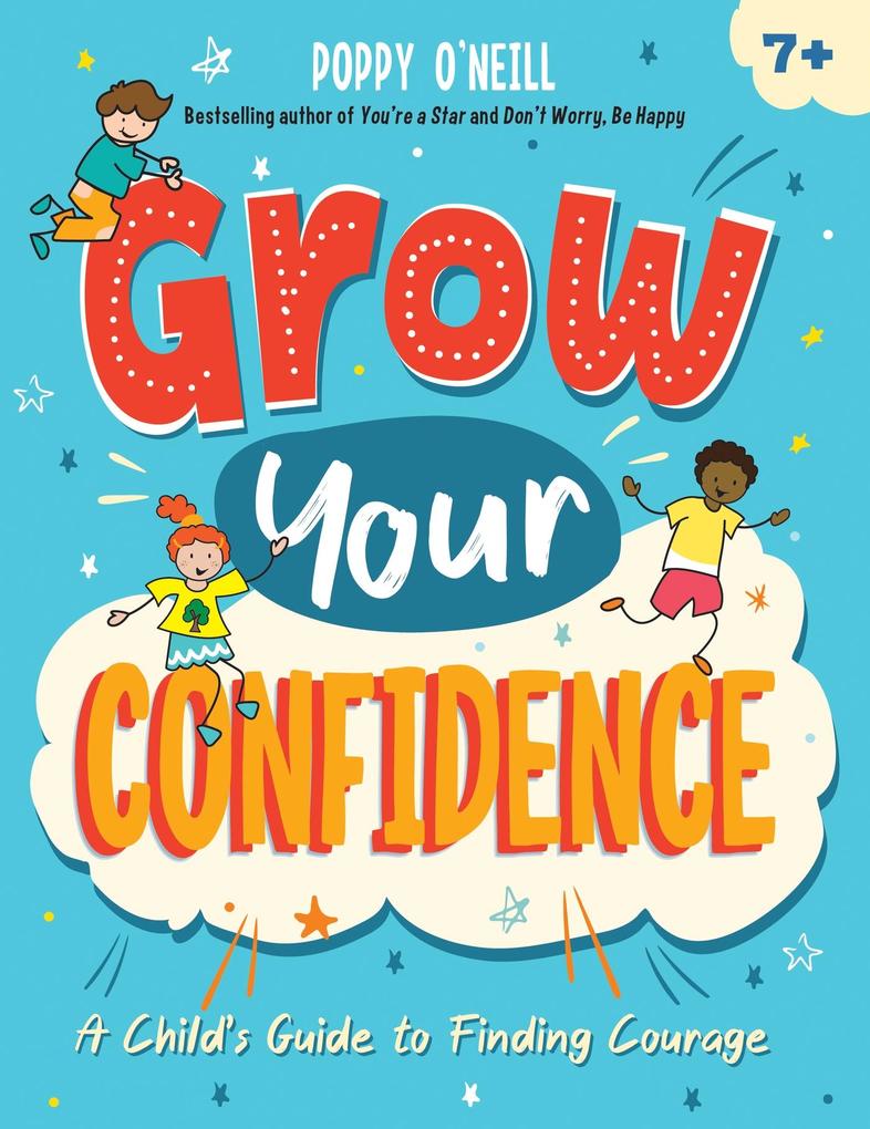 Produktbild: Grow Your Confidence | Poppy O'Neill