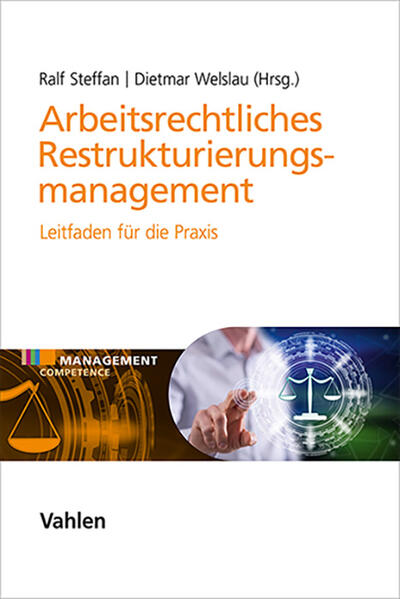 Produktbild: Arbeitsrechtliches Restrukturierungsmanagement | Dietmar Welslau, Ralf Steffan