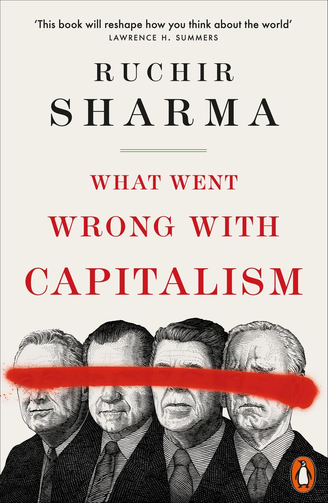 Produktbild: What Went Wrong With Capitalism | Ruchir Sharma