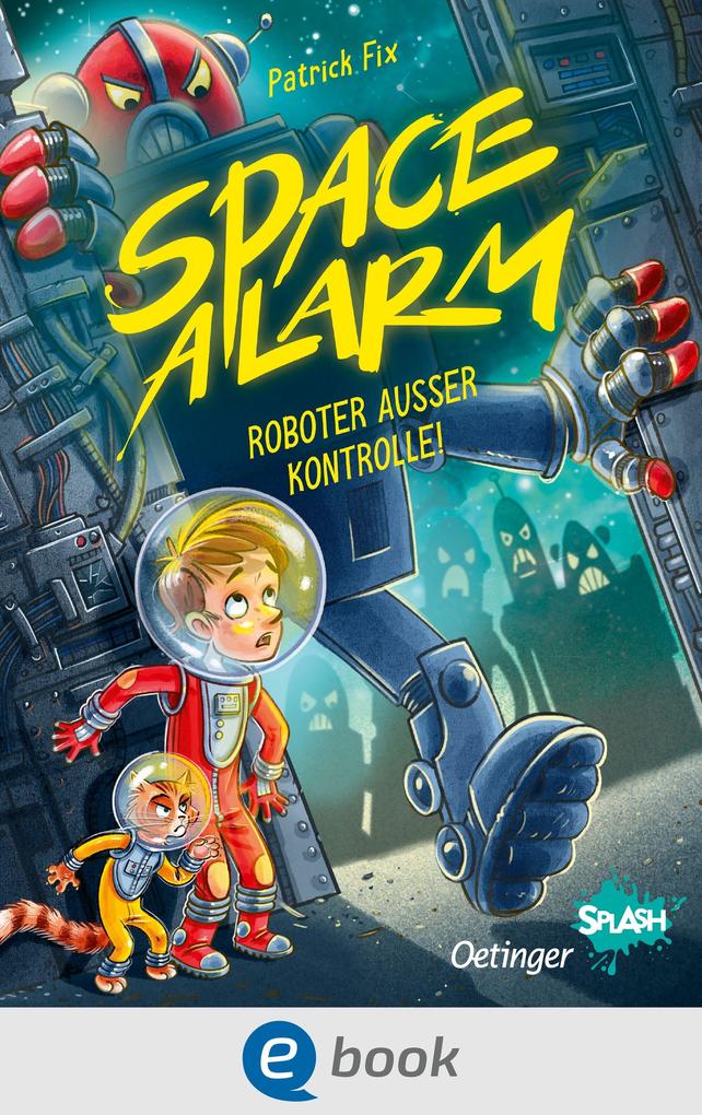 Produktbild: Space Alarm 2. Roboter außer Kontrolle! | Patrick Fix