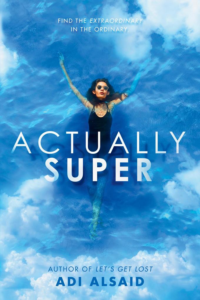 Produktbild: Actually Super | Adi Alsaid