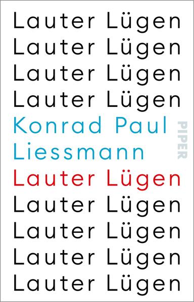 Produktbild: Lauter Lügen | Konrad Paul Liessmann