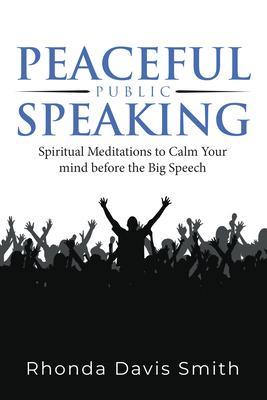 Produktbild: Peaceful Public Speaking | Rhonda Davis Smith