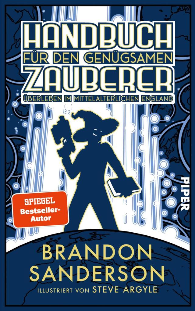 Produktbild: Handbuch für den genügsamen Zauberer: Überleben im mittelalterlichen England | Brandon Sanderson