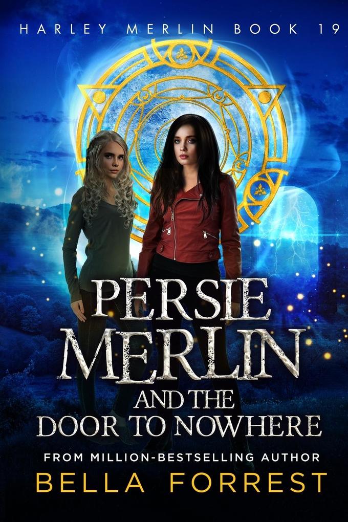 Produktbild: Persie Merlin and the Door to Nowhere | Bella Forrest