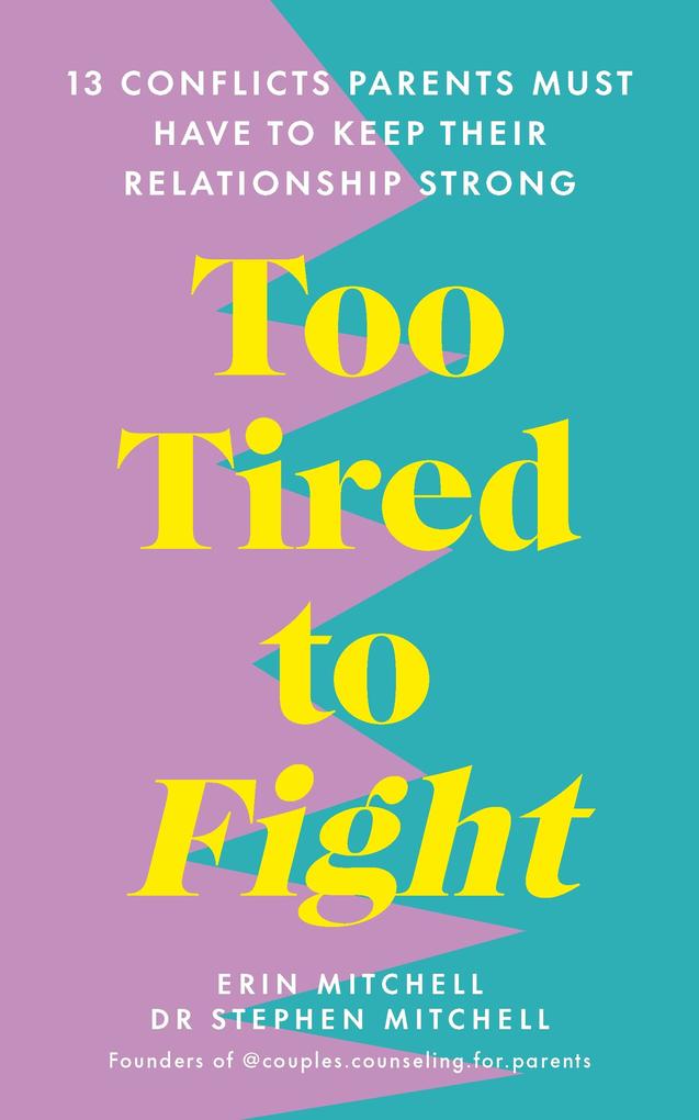 Produktbild: Too Tired to Fight | Erin Mitchell, Stephen Mitchell