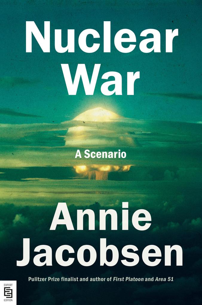 Produktbild: Nuclear War | Annie Jacobsen