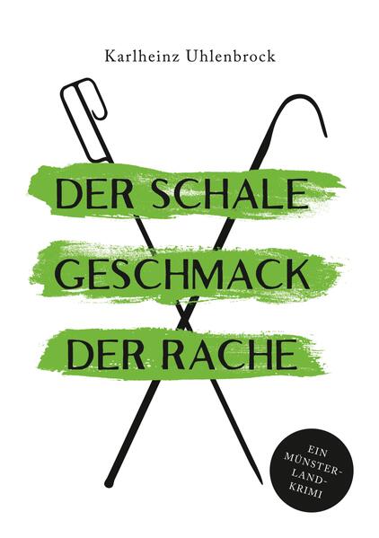 Produktbild: Der schale Geschmack der Rache | Karlheinz Uhlenbrock