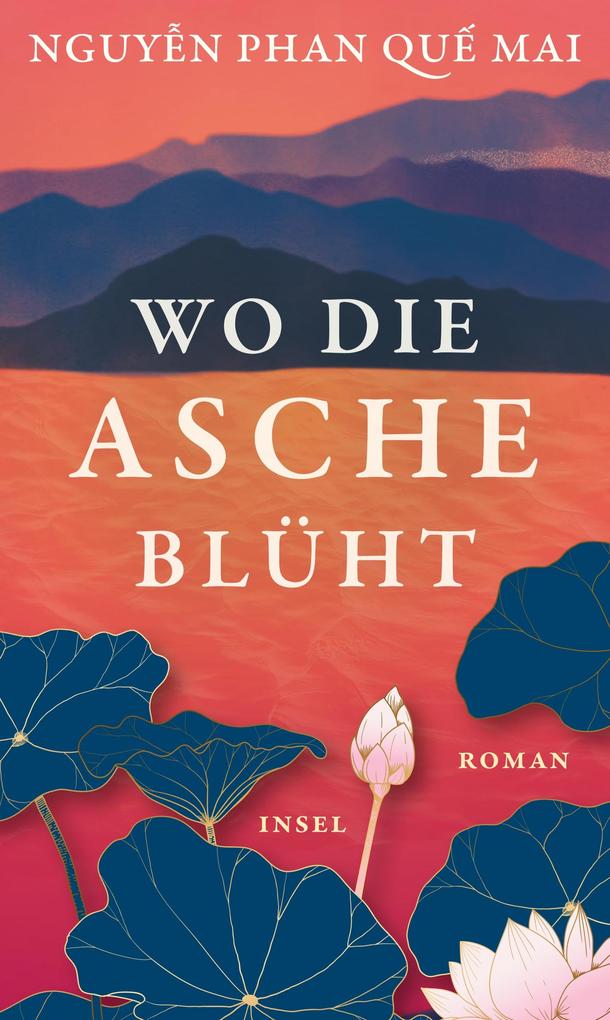 Produktbild: Wo die Asche blüht | Nguyen Phan Que Mai, Nguyn Phan Qu Mai