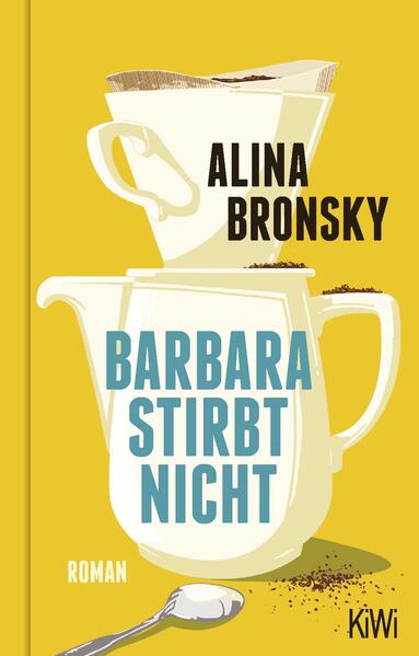Produktbild: Barbara stirbt nicht | Alina Bronsky