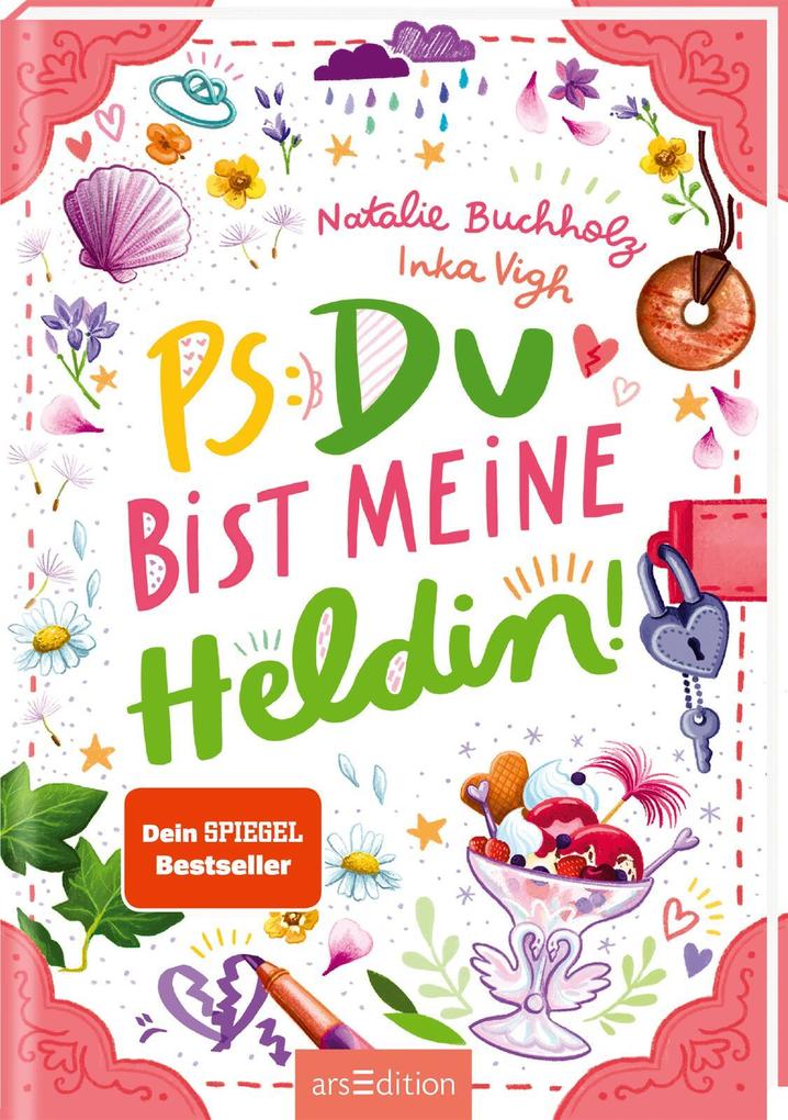 Produktbild: PS: Du bist meine Heldin! (PS: Du bist die Beste! 3) | Natalie Buchholz
