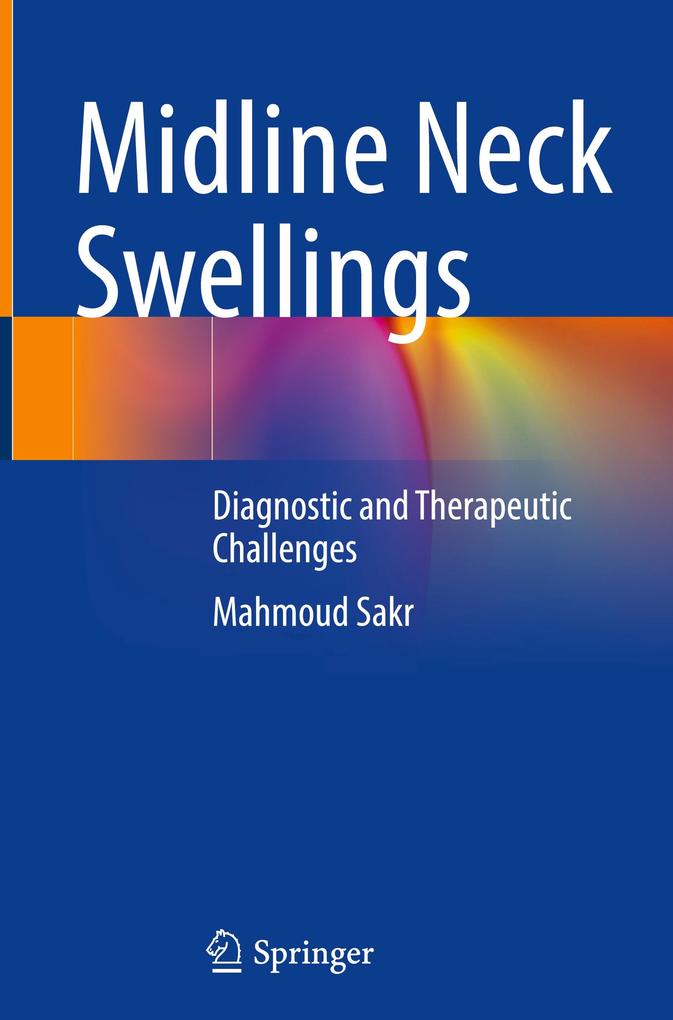 Produktbild: Midline Neck Swellings | Mahmoud Sakr