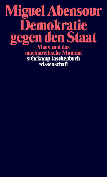 Produktbild: Demokratie gegen den Staat | Miguel Abensour