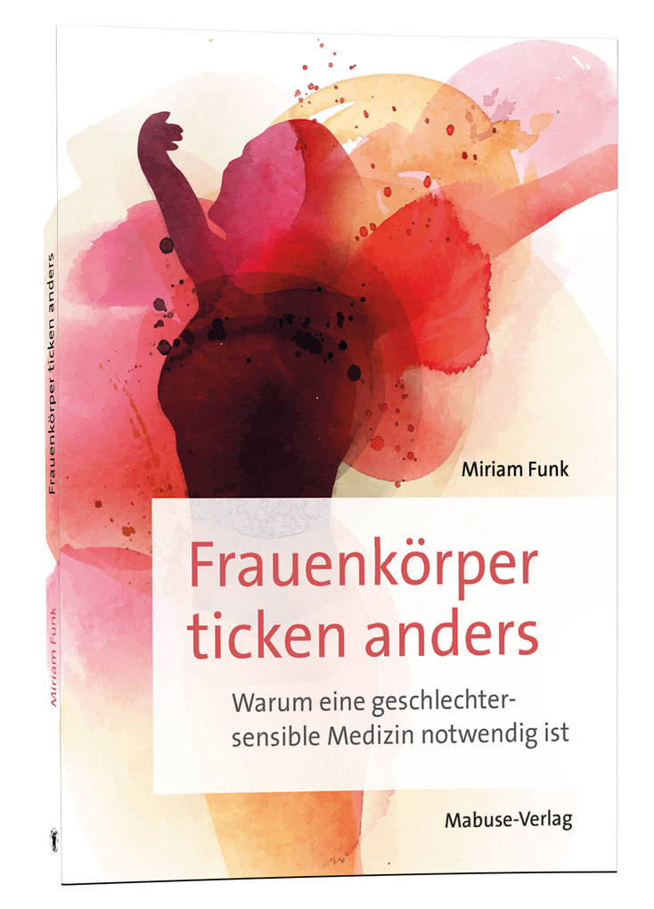 Weitere Ansicht: Frauenkörper ticken anders | Miriam Funk
