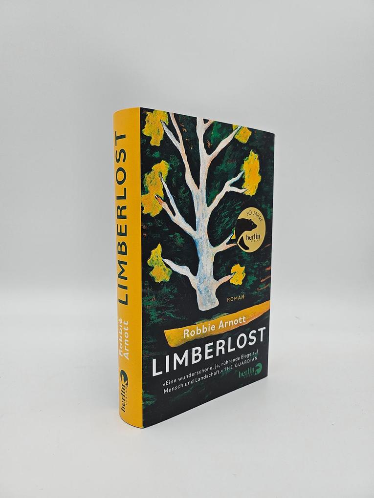 Weitere Ansicht: Limberlost | Robbie Arnott