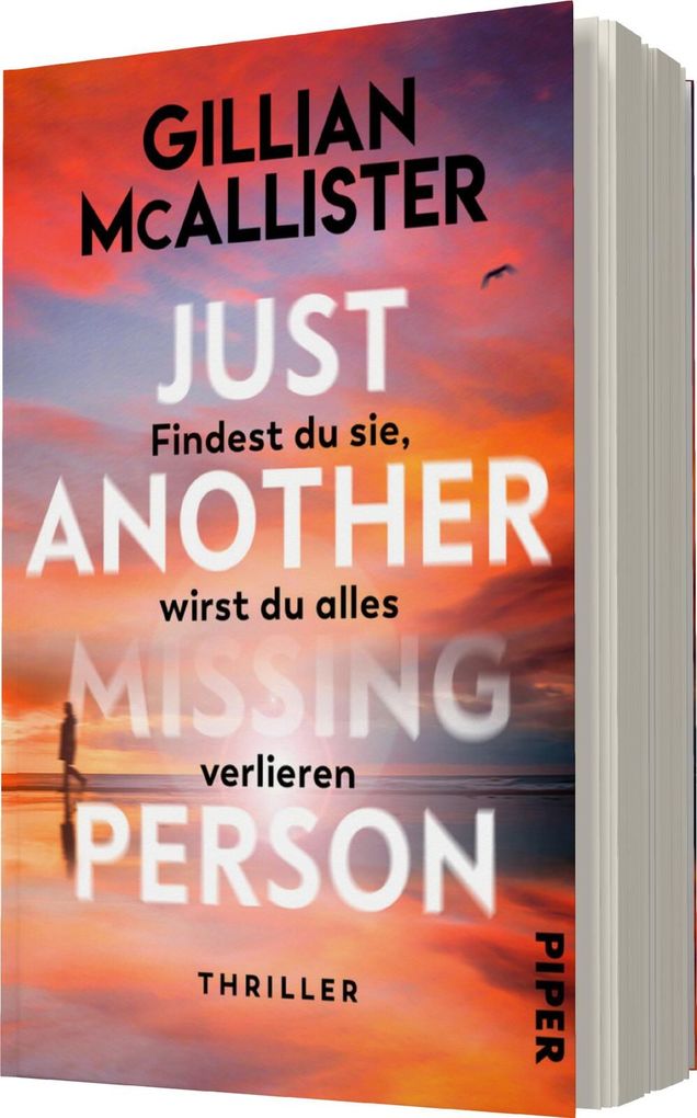 Weitere Ansicht: Just Another Missing Person - Findest du sie, wirst du alles verlieren | Gillian McAllister