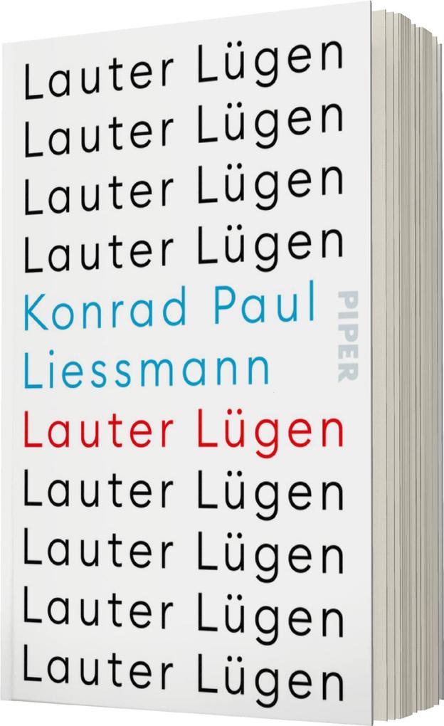 Weitere Ansicht: Lauter Lügen | Konrad Paul Liessmann
