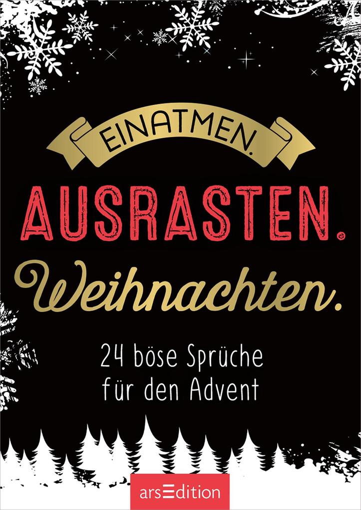 Weitere Ansicht: Einatmen. Ausrasten. Weihnachten.