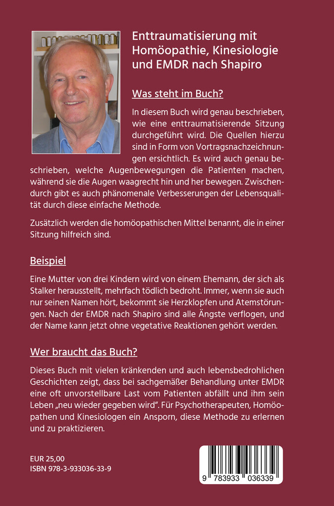 Weitere Ansicht: Enttraumatisieren mit Homöopathie, Kinesiologie und EMDR nach Shapiro | Heinrich Zeeden
