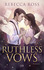 Weitere Ansicht: Ruthless Vows | Rebecca Ross