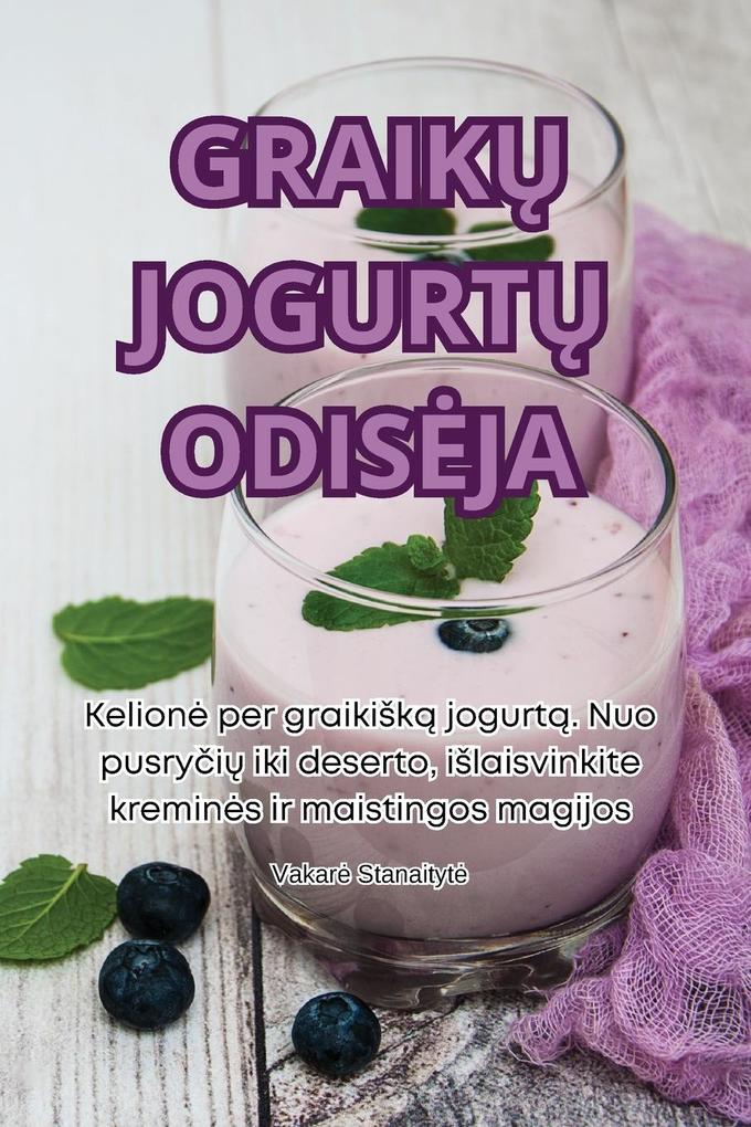 Produktbild: GRAIK JOGURT ODISJA | Vakar Stanaityt