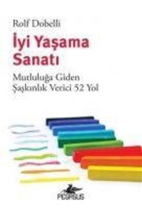 Produktbild: Iyi Yasama Sanati | Rolf Dobelli